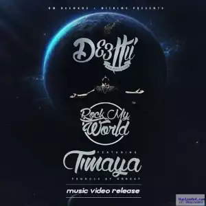 Deettii - Rock My World  ft. Timaya (Prod. Orbeat)